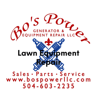 Bo's Power Generator & Equipment Repair, LLC
(504) 603-2235

Lawn