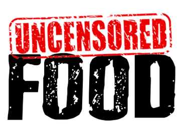 Uncensored Food