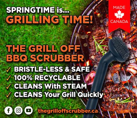Springtime BBQ. The Grill Off BBQ Scrubber. Safe BBQ Grill Cleaner. Steam Clean. Made in Canada.