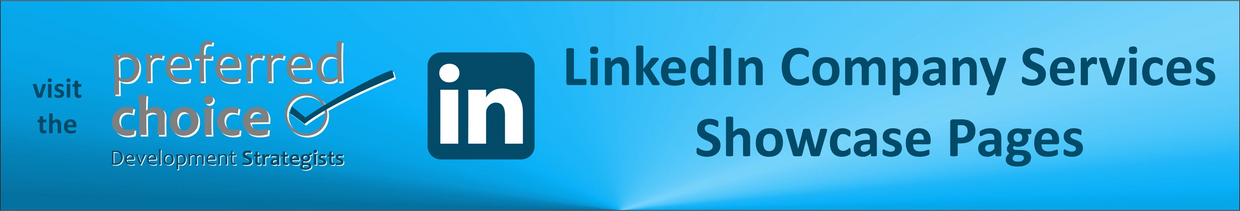 Visit the Preferred Choice Development Strategists LinkedIn Company Service Pages
