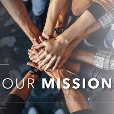 Diverse hands joined together symbolizing unity with the words 'Our Mission'.