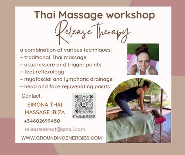 Release therapy and Thai massage workshop the holistic bodywork training in Ibiza