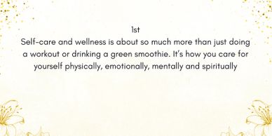 Self-care involves physical, emotional, mental, and spiritual wellness beyond just workouts or smoothies.