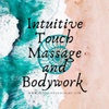 Intuitive Touch Massage and Bodywork 