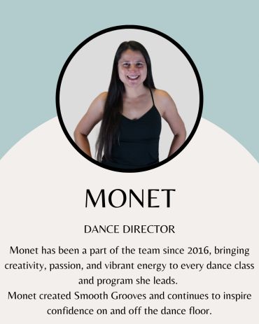 Monet, Dance Director, smiling confidently.