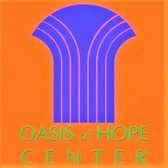    OASIS OF HOPE CENTER