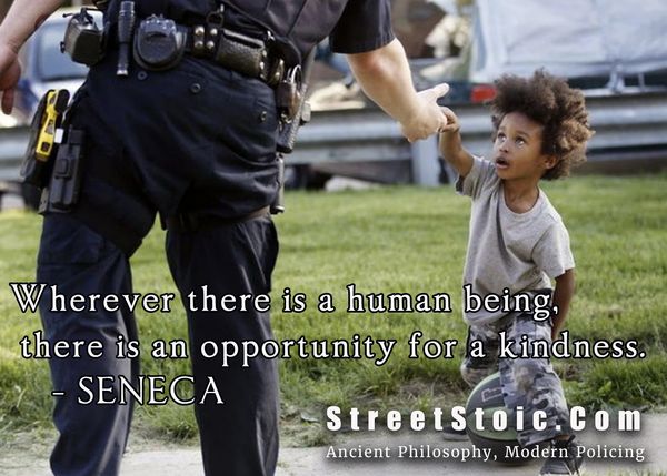Kindness community stoicism in police work.
