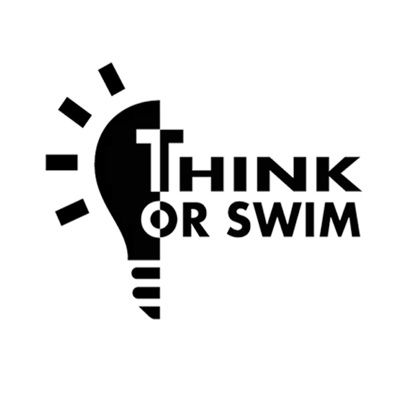 think or swim