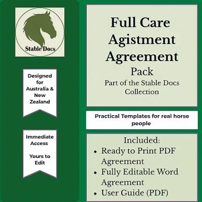 Template for full care agistment agreement for horses.