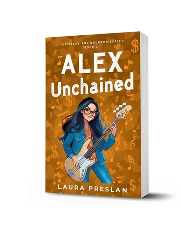 Book cover of Alex Unchained by Laura Preslan.