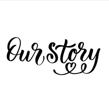 Elegant calligraphy of the phrase "Our Story" with a heart embellishment.