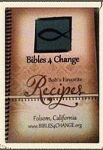 Bibles 4 Change Bob's Favorite Recipes Cookbook cover
