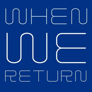 When we return