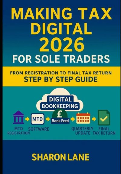Guide to making tax digital in 2026 for sole traders by Sharon Lane.