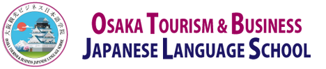 Osaka Tourism and Business Japanese School