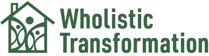  Wholistic Transformation-Changing Hearts, Minds, and Communities