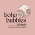 Boho Bubbles