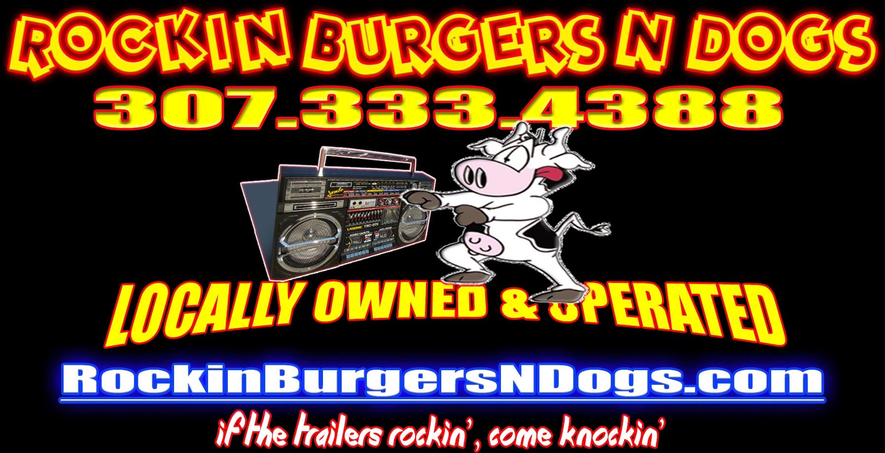 Rockin Burgers N Dogs Wyoming Food Truck Local and Statewide public & private events. Casper Wyoming