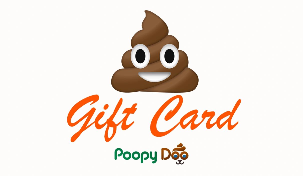 Poopy Doo Dog Poop Gift Card, Dog Waste Gift Card for Pet Waste Removal Services