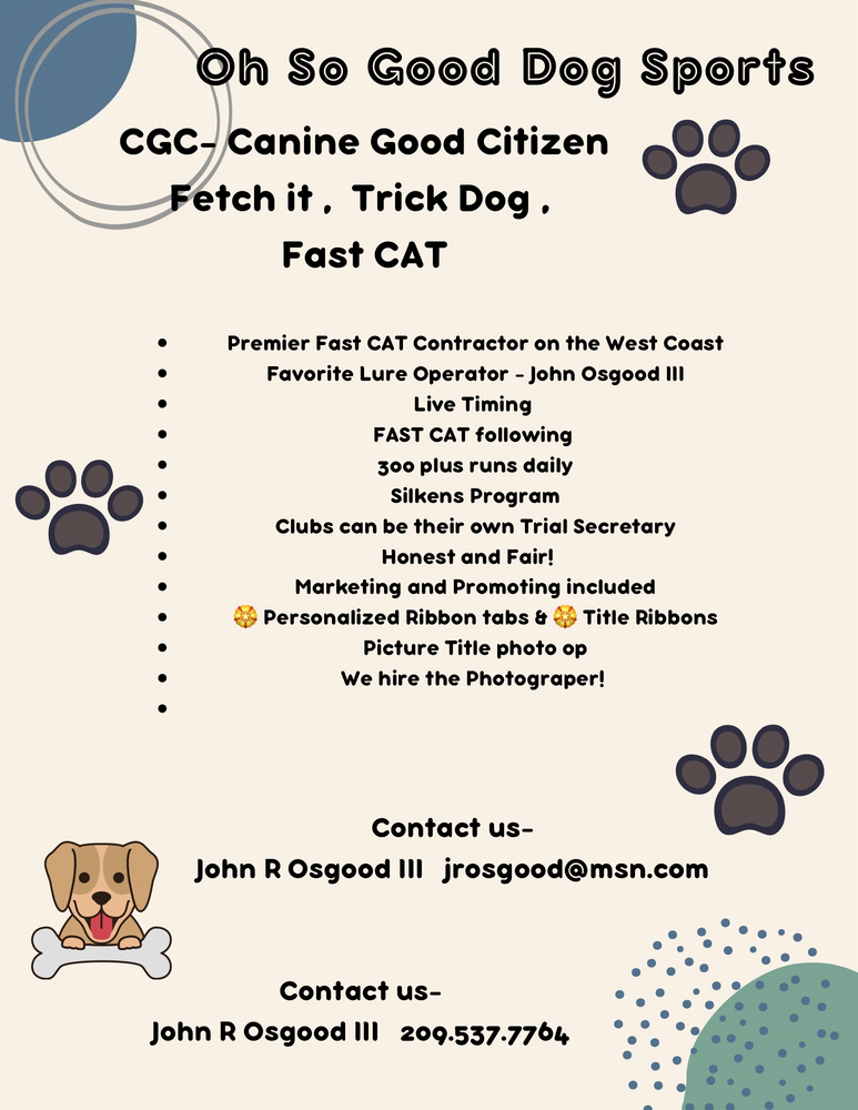 Flyer for Oh So Good Dog Sports offering canine training and events with contact info for John R Osgood III.