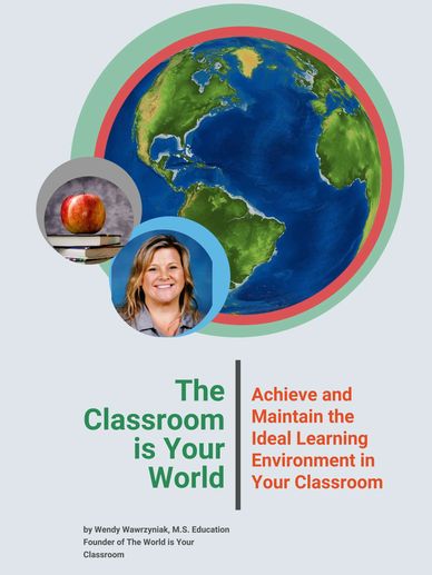 Cover of an educational book titled 'The Classroom is Your World' by Wendy Wawrzyniak.