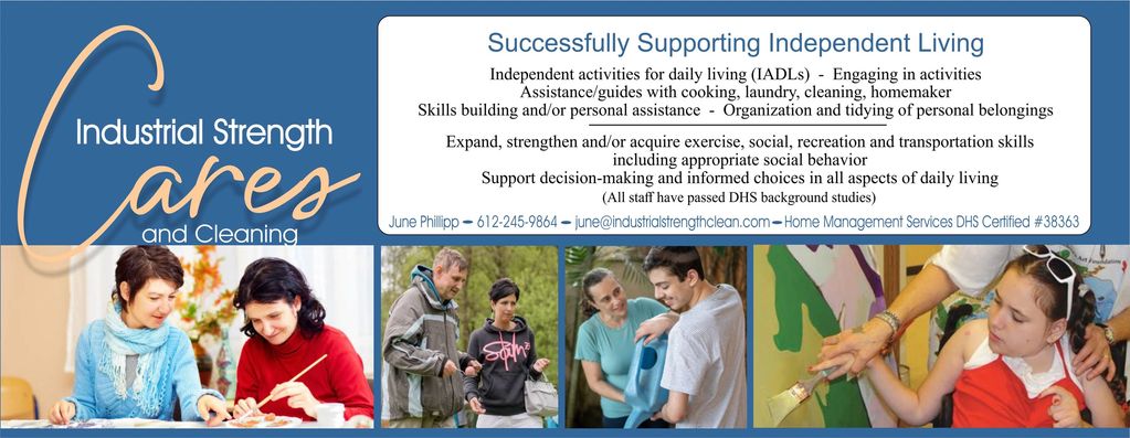 Successfully supporting Independent Living for our special needs population