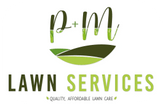 P&M Lawn Service