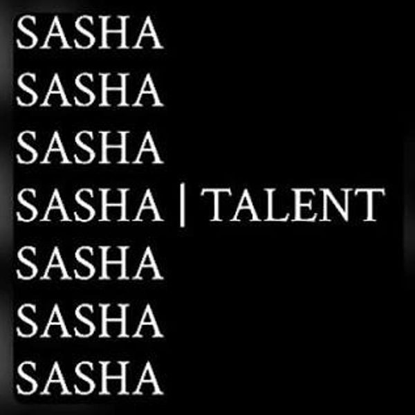 Repeated text with one line showing 'SASHA | TALENT.'