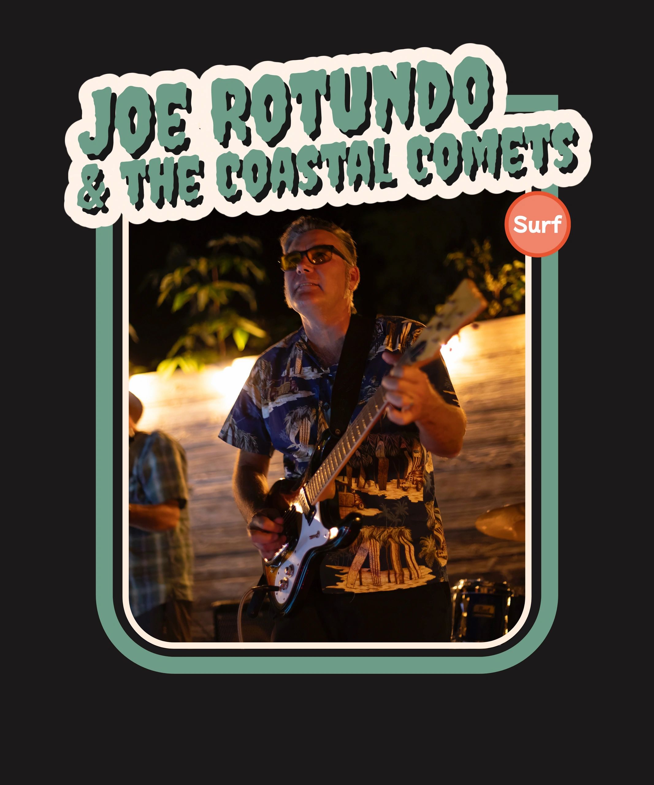 Joe Rotundo & The Coastal Comets performing live with surf vibes.