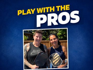 Two smiling women holding pickleball paddles under the text 'Play with the Pros'.