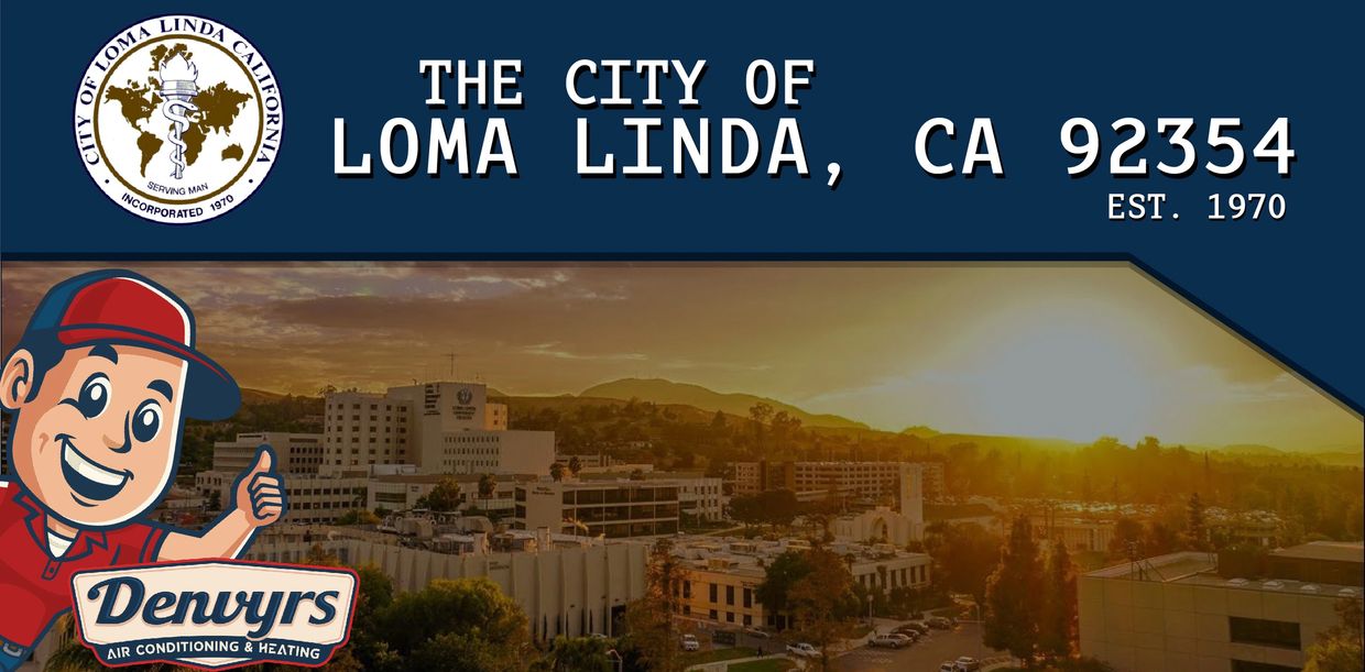 Loma Linda, CA HVAC repair, service, and installation