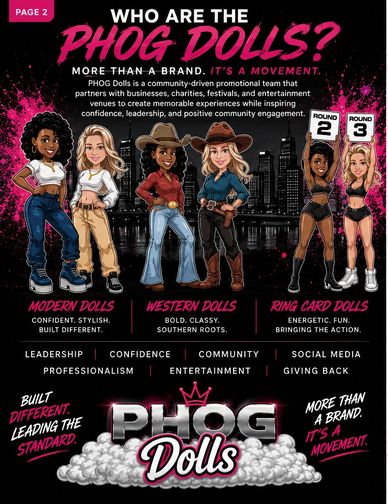 Phog Dolls are diverse, confident, and community-driven promotional teams.