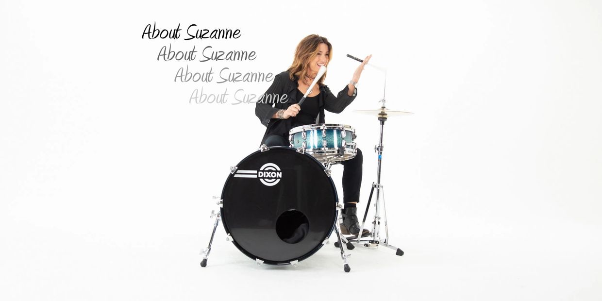 Woman playing drums with text "About Suzanne"
