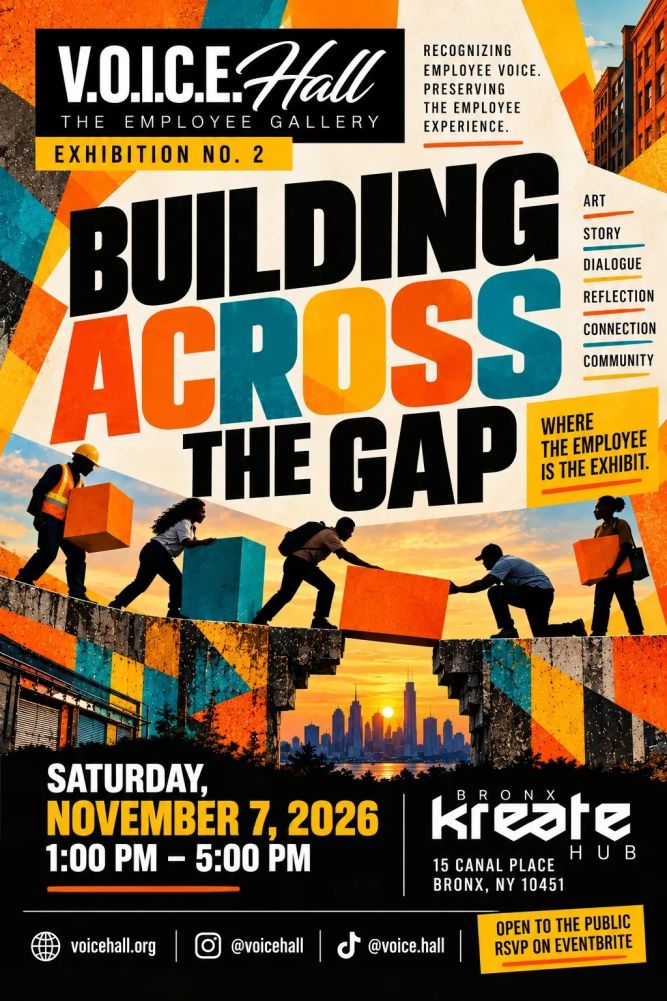 Poster for V.O.I.C.E. Hall's second exhibition, Building Across the Gap.