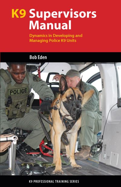 K9 Supervisors Manual