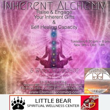 Workshop on raising inherent gifts and self-healing through spiritual alchemy.