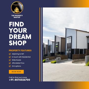 Modern residential shops with wide roads and affordable prices available.