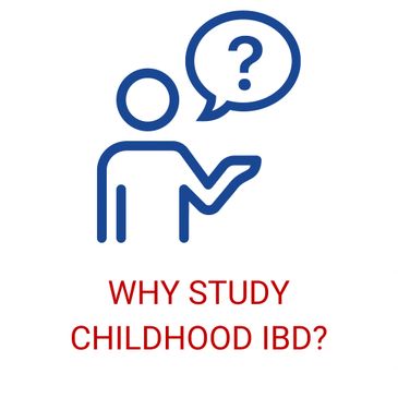 Image asks: Why study childhood IBD? 