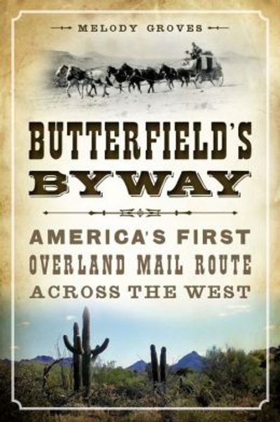 Butterfield's Byway by Melody Grove