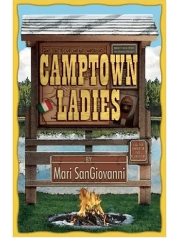 Camptown Ladies by Mari SanGiovanni - LGBTQ Books, Gay community, Local New England Writers 