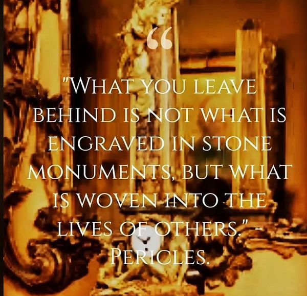 Inspirational quote about legacy by Pericles on a golden ornate background.