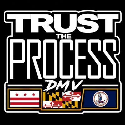 Graphic text with DMV flags saying Trust the Process.