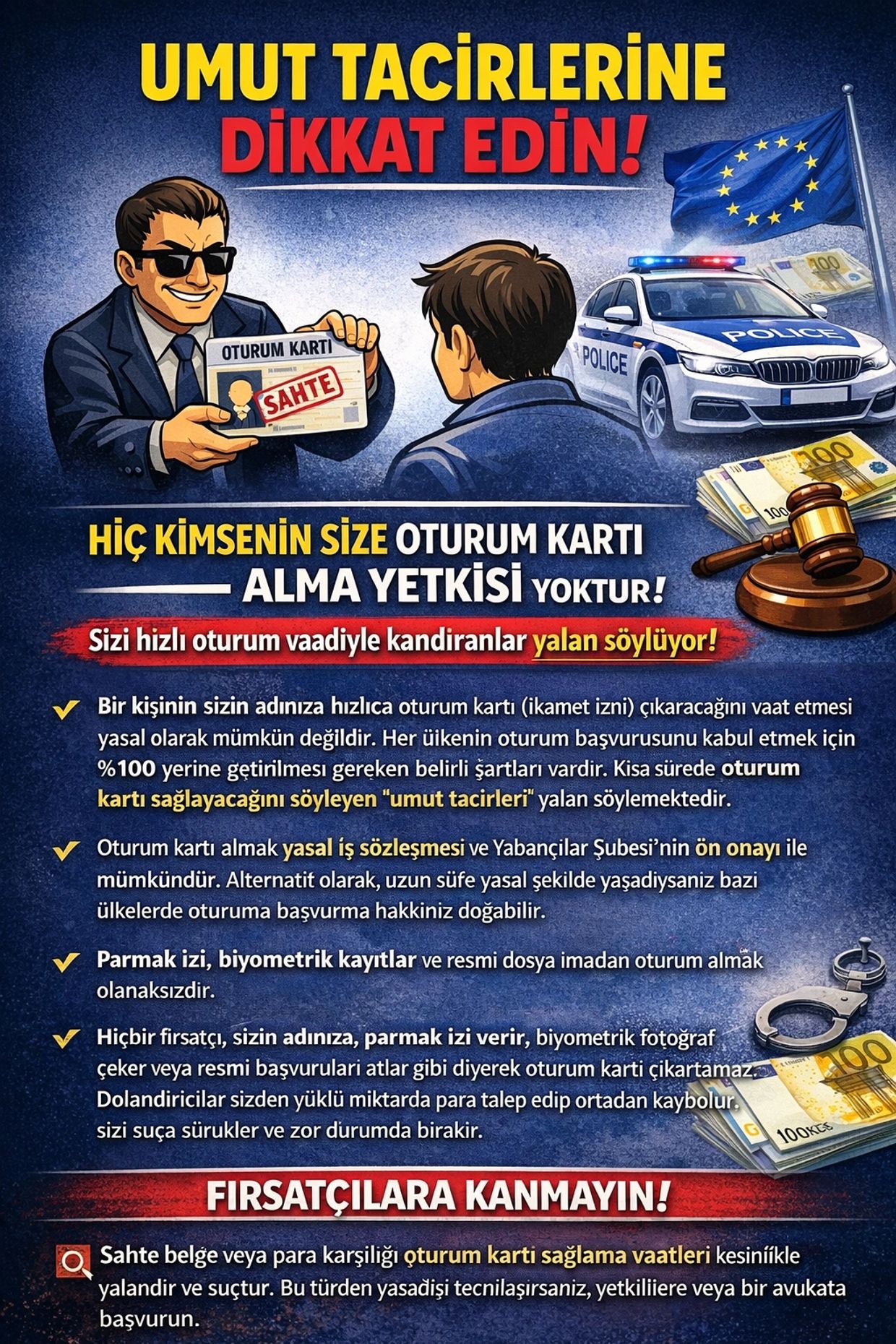Umut tacirlerine dikkat edin! Sahte oturum kartı ve dolandırıcılara karşı uyarı.