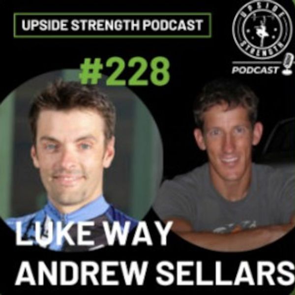 Dr Andrew Sellars and Luke Way Isocapnic ISO-BWB Breathe Way Better featured Upside Strength podcast