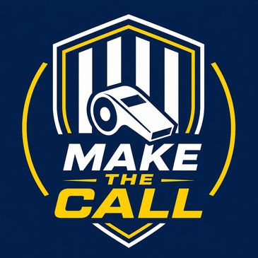 Logo with a whistle and text saying Make The Call.