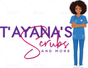 T'AYANA'S SCRUBS AND MORE