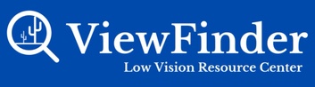 ViewFinder Low Vision Resource Center
