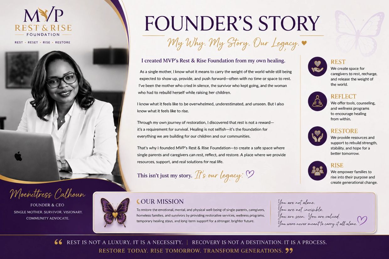 Moenettress Calhoun shares her journey founding MVP's Rest & Rise Foundation to support single parents and caregivers.
