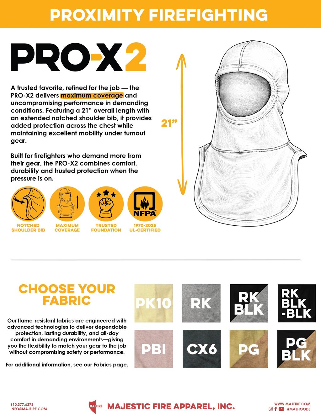 พบกับฮูด ดับเพลิงรุ่นใหม่ NFPA 1970(2025)
Majestic PRO-X2 ยาว 21 นิ้ว