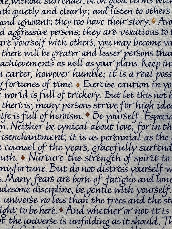 Desiderata - original hand written italic calligraphy by Kate Downey Art by Kate Downey Art katedown
